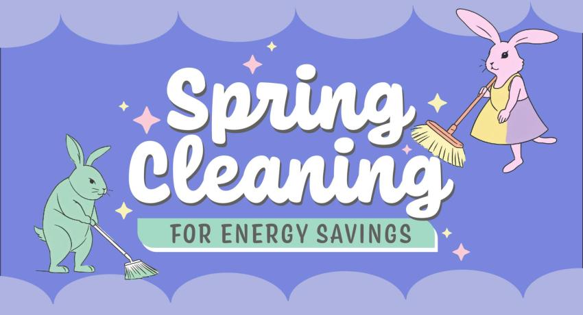 Spring Cleaning for Energy Savings